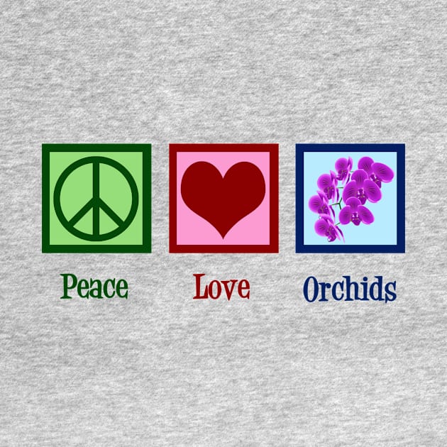 Peace Love Orchids by epiclovedesigns